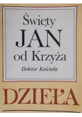 Święty Jan od Krzyża Doktor Kościoła