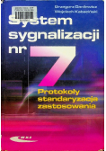 System sygnalizacji nr 7 Protokoły standaryzacja zastosowania