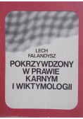 Pokrzywdzony w prawie karnym i wiktymologii