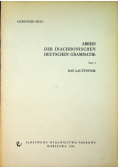 Abriss der Diachronischen Deutschen Grammatik Teil I