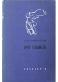Dom schadzek