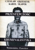 Przestępczość kryminalistyka