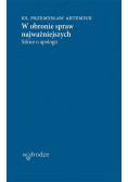 W obronie spraw najważniejszych