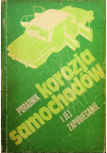 Poradnik : Korozja samochodów i jej zapobieganie