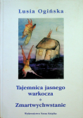 Tajemnica jasnego warkocza Zmartwychwstanie autograf autora