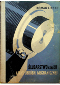 Ślusarstwo Część II