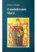 O naśladowaniu Maryi