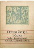 Dawna facecja polska