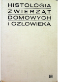 Histologia zwierząt domowych i człowieka
