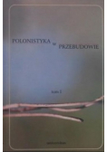 Polonistyka w przebudowie