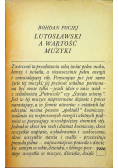 Lutosławski a wartość muzyki