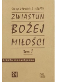 Zwiastun Bożej miłości Tom 1