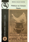 Plebiscyt na Górnym Śląsku