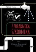 Z poradnika szkodnika czyli Warunki Techniczne w praktyce