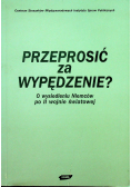 Przeprosić za wypędzenie