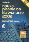 Nauka pisania na klawiaturze 2002