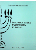 Żydowska Gmina Wyznaniowa w Sawinie