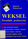 Weksel Poradnik praktyczny