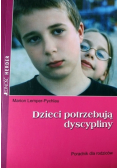 Dzieci potrzebują dyscypliny