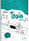 Tosia i przygoda na plaży