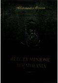Rzeczy minione i rozmyślania Tom V