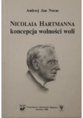 Nicolaia Hartmanna koncepcja wolności woli