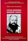 Stefan Krukowski narodziny giganta