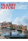 Skarby sztuki Muzeum Narodowe w Szczecinie