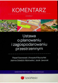 Ustawa o planowaniu i zagospodarowaniu przestrzennym Komentarz