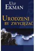 Urodzeni by zwyciężać