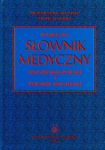 Podręcznik Słownik Medyczny Angielsko-Polski I Polsko-Angielski