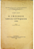 O urzędzie miecza używającem 1932 r