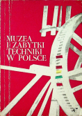 Muzea i zabytki techniki w Polsce