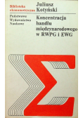Koncentracja handlu międzynarodowego w RWPG i EWG