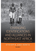 Changing Identifications and Alliances in North-East Africa