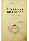Morzami ku Polsce 1922 r.