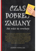 Czas dobrej zmiany