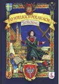 O wielkich Polakach dzieciom