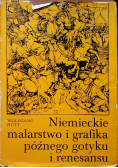 Niemieckie malarstwo i grafika późnego gotyku  i renesansu