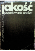 Jakość projektowanie analiza