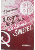 Z Łagru Nachodka do Ziemi Świętej