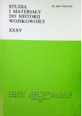 Studia i materiały do historii wojskowości tom XXXV