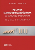 Polityka Makroostrożnościowa W Sektorze Bankowym