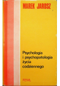 Psychologia i psychopatologia życia codziennego