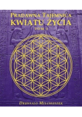 Pradawna tajemnica Kwiatu Życia Tom 1
