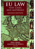 Eu Law text cases and material second edition