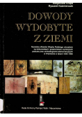 Dowody wydobyte z ziemi