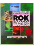 Rok w ogrodzie