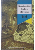Słownik mitów Greków i Rzymian