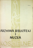Archiwa Biblioteki I Muzea Kościelne Tom 9